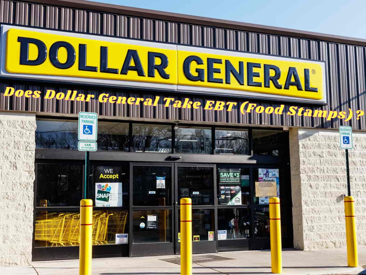 Does Dollar General Take EBT Food Stamps Ema Emj